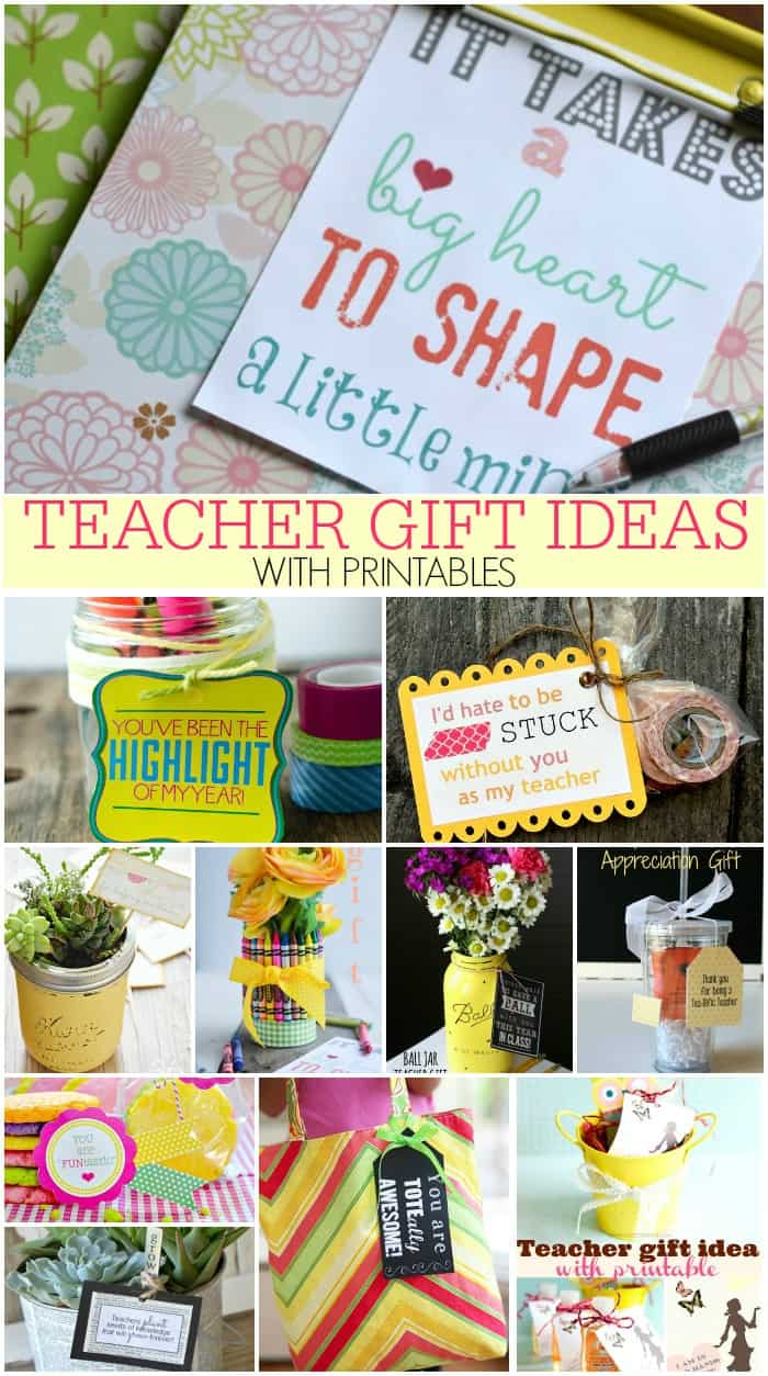 TEACHER GIFT IDEAS WITH PRINTABLES - PLACE OF MY TASTE