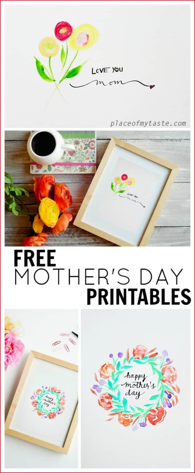 MOTHER'S DAY PRINTABLES - Place Of My Taste