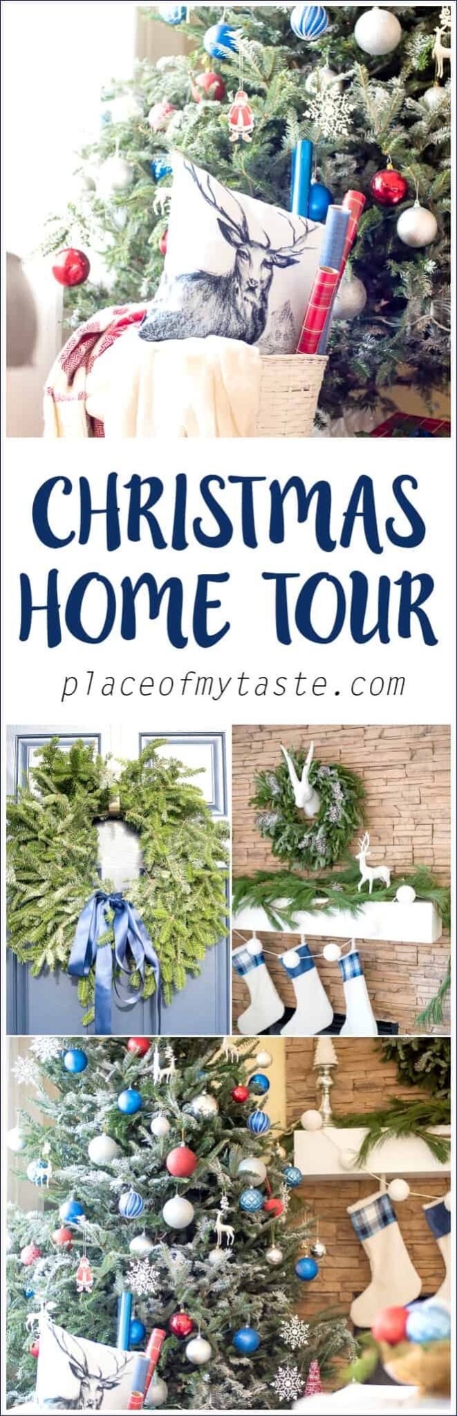 BEAUTIFUL CHRISTMAS HOME TOURS - Place Of My Taste