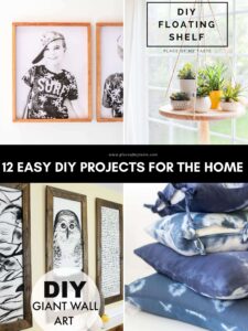 Try these fun and easy DIY projects for the home.